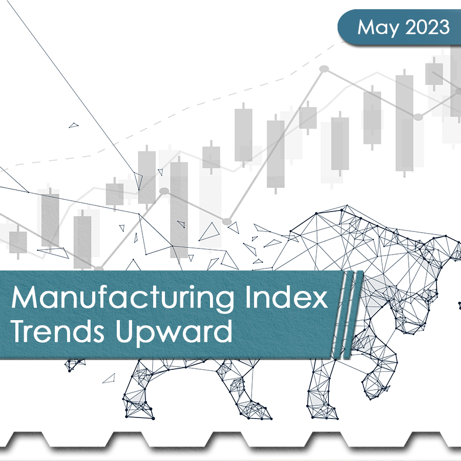 Manufacturing Index Trends Upward - The Chemical Company